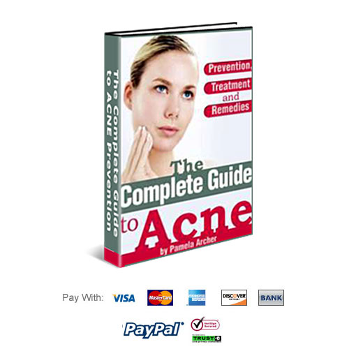 The Complete Guide to ACNE Prevention, Treatment and Remedies