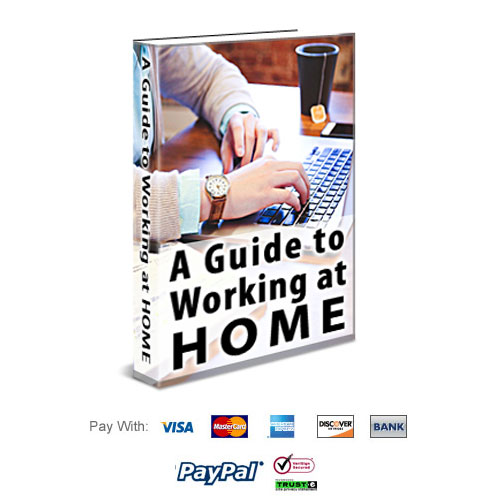 A Guide to Working at Home