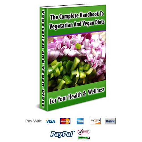 The Complete Handbook To Vegetarian and Vegan Diets