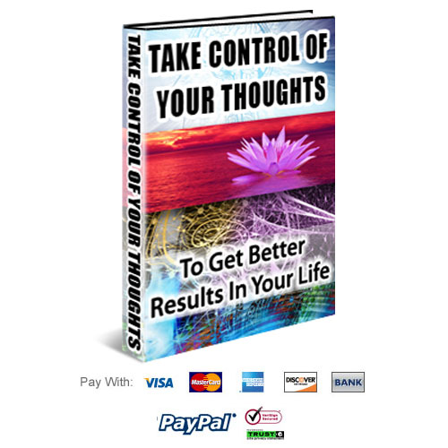How To Take Control Of Your Thoughts