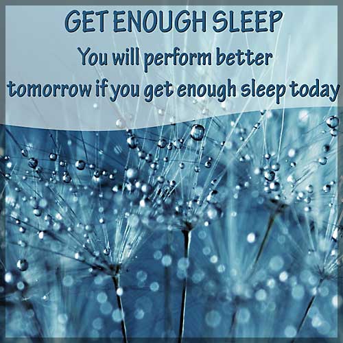 2 Get Enough Sleep