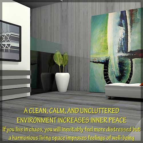 25 A Clean, Calm, And Uncluttered Environment Increases Inner Peace