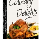 culinary recipes delights ebook